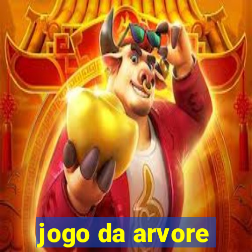 jogo da arvore